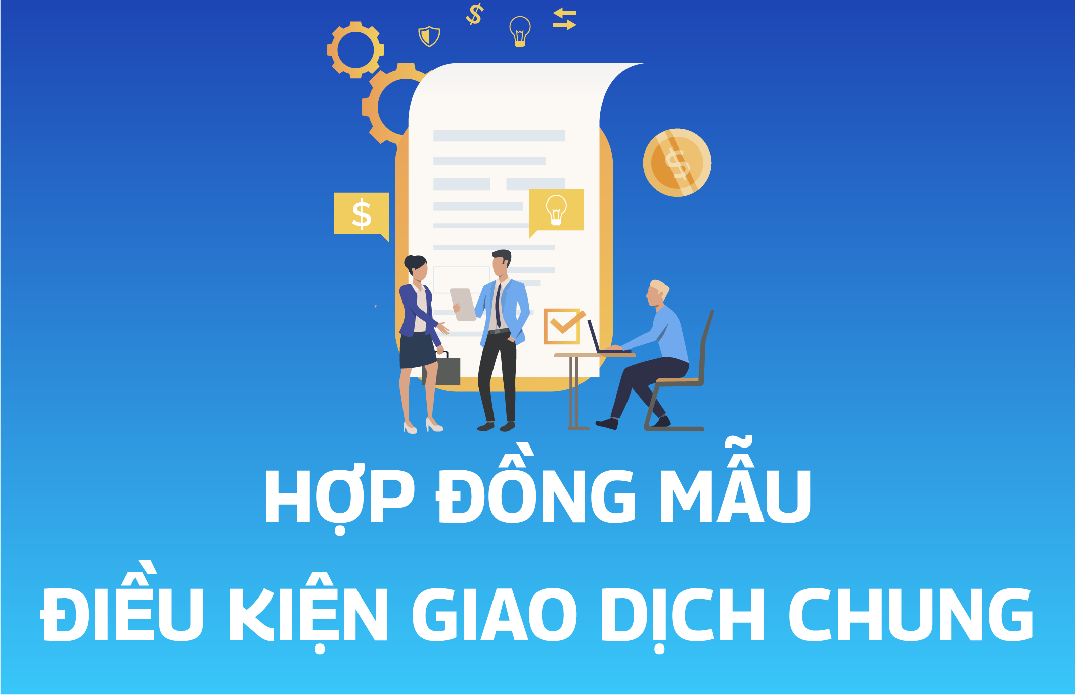 Hợp đồng mẫu và điều kiện giao dịch chung